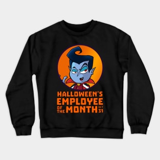 Haloween Employee of the Month | Vampire Crewneck Sweatshirt